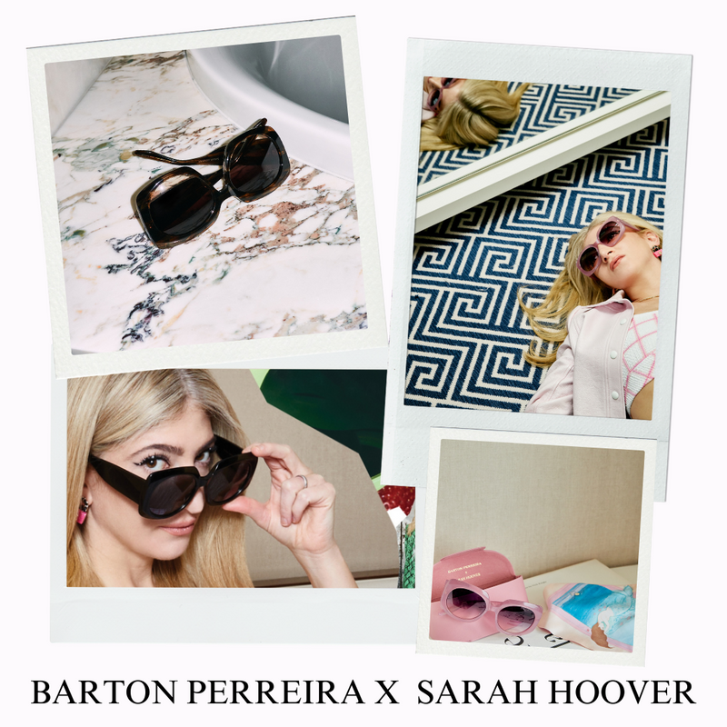Sarah Hoover Barton Perreira eyewear collection