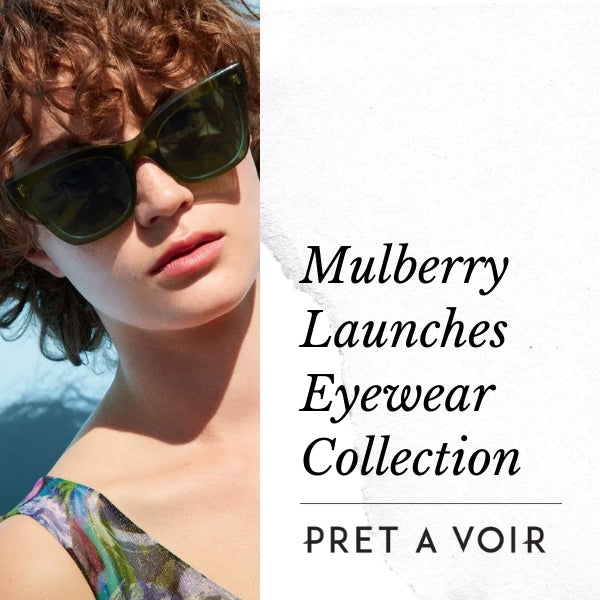 Mulberry Launches Eyewear Collection