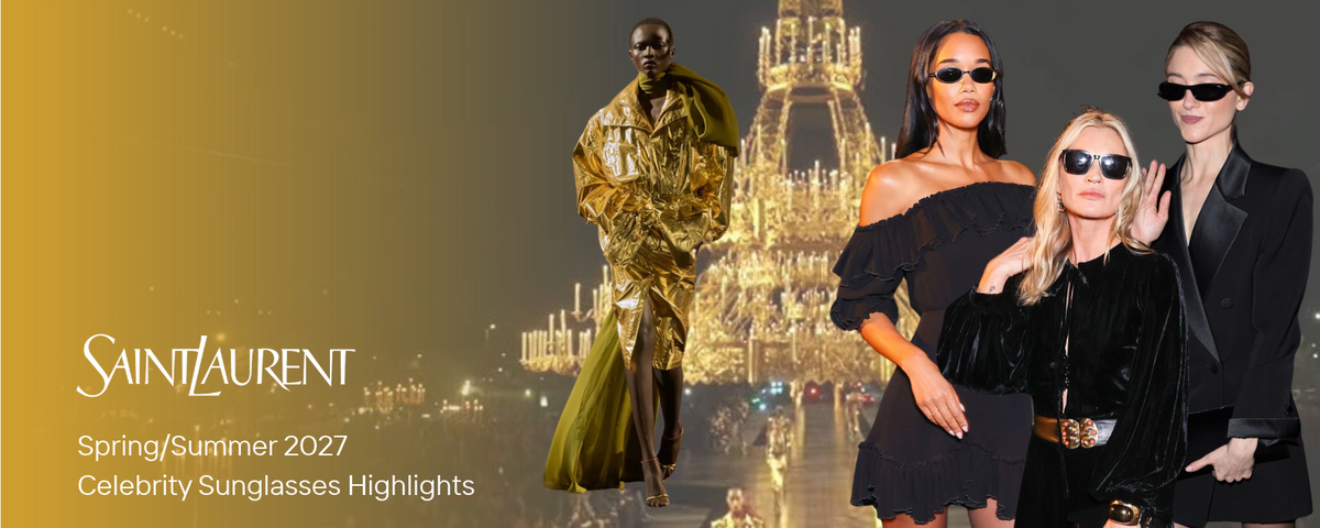 Saint Laurent Spring/Summer 2027: Celebrity Sunglasses Highlights