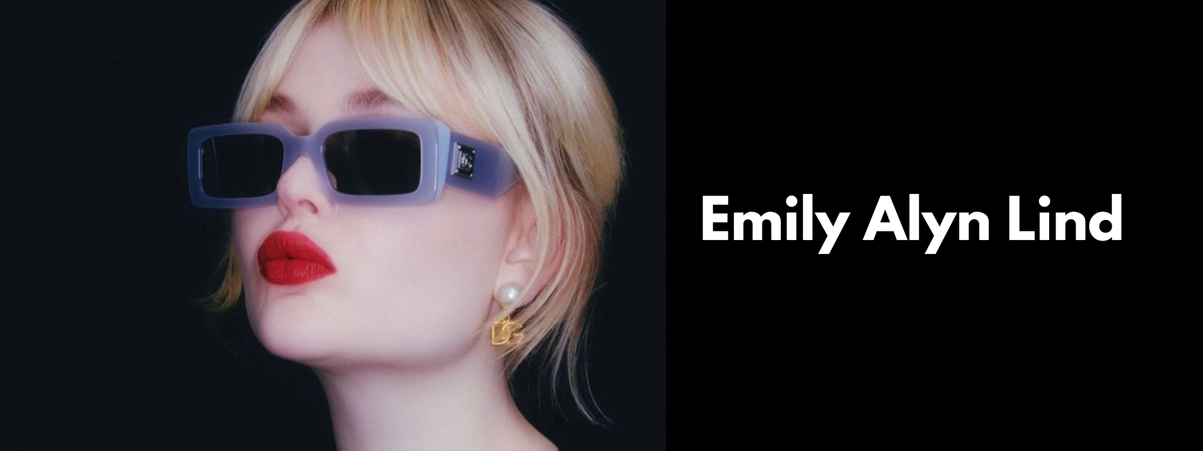 Emily Alyn Lind Sunglasses