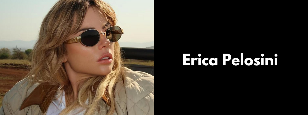 Erica Pelosini Sunglasses