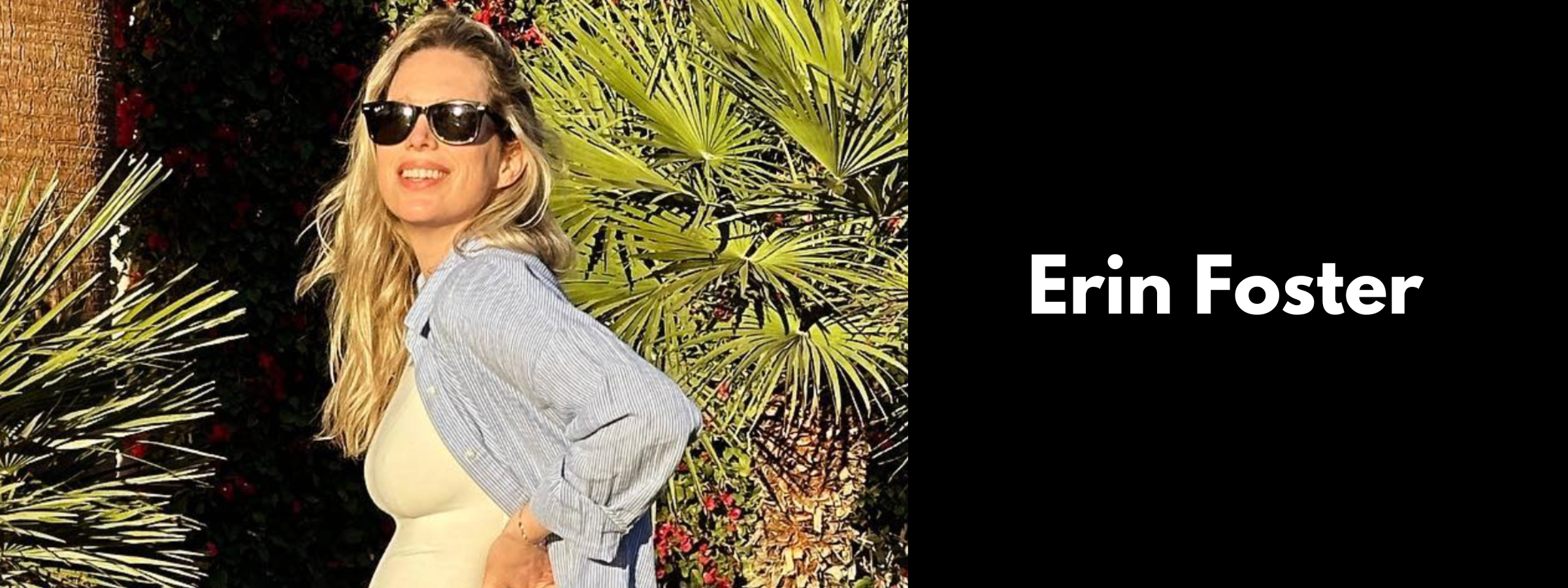 Erin Foster Sunglasses