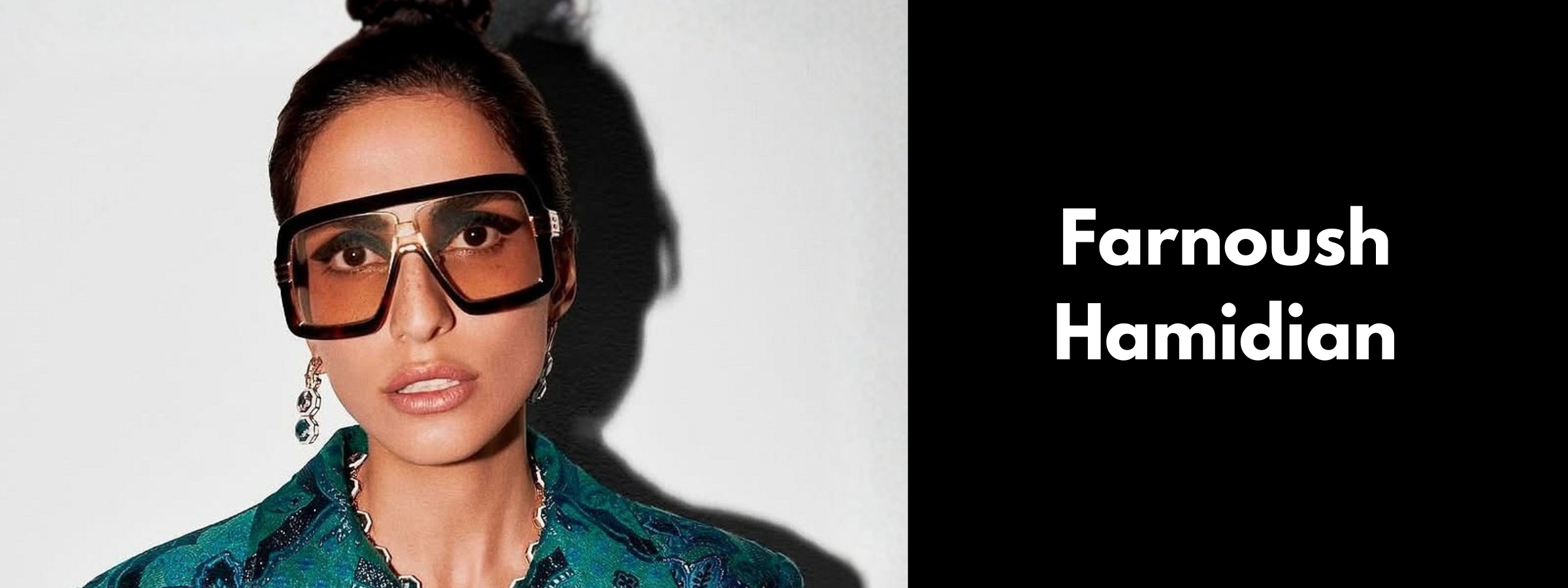 Farnoush Hamidian Sunglasses