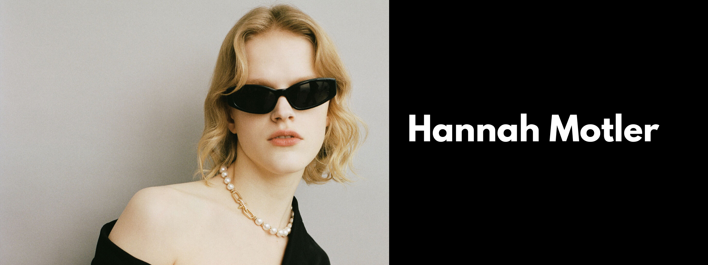 Hannah Motler Sunglasses