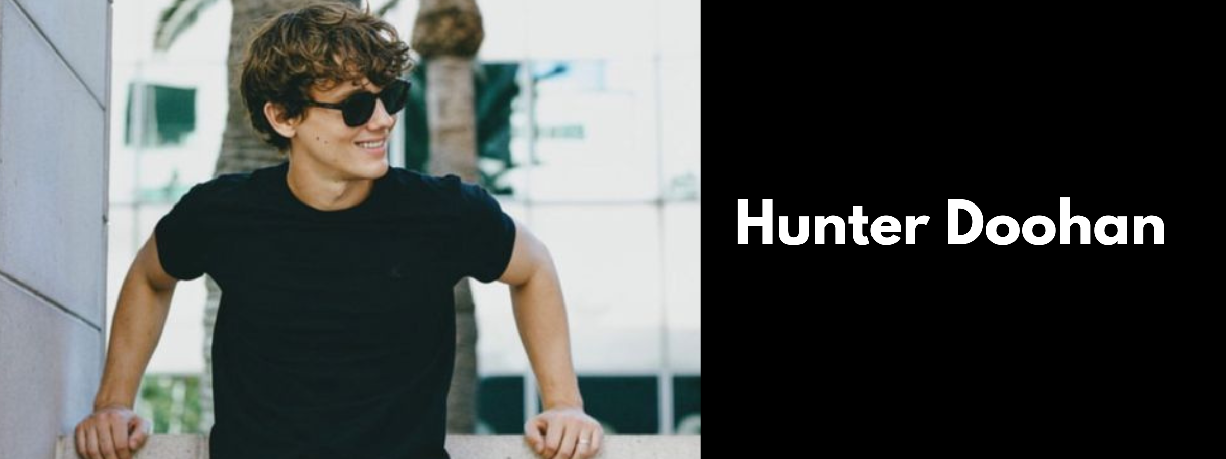 Hunter Doohan Sunglasses