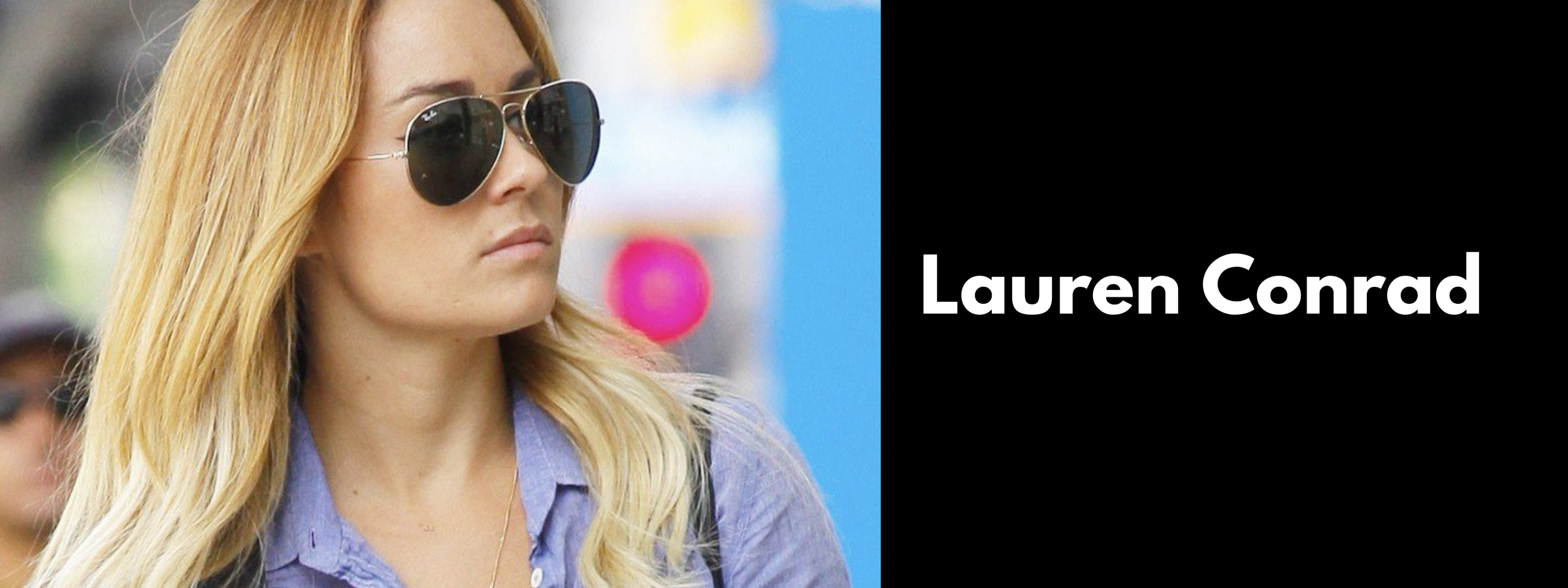 Lauren Conrad Sunglasses
