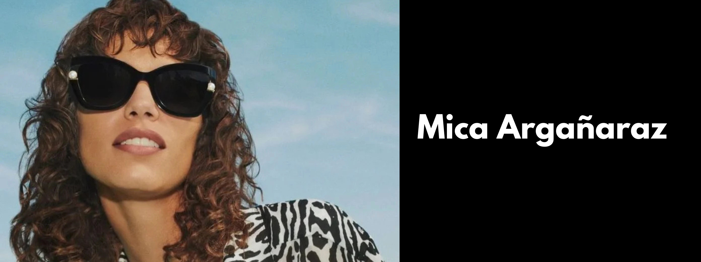 Mica Argañaraz Sunglasses