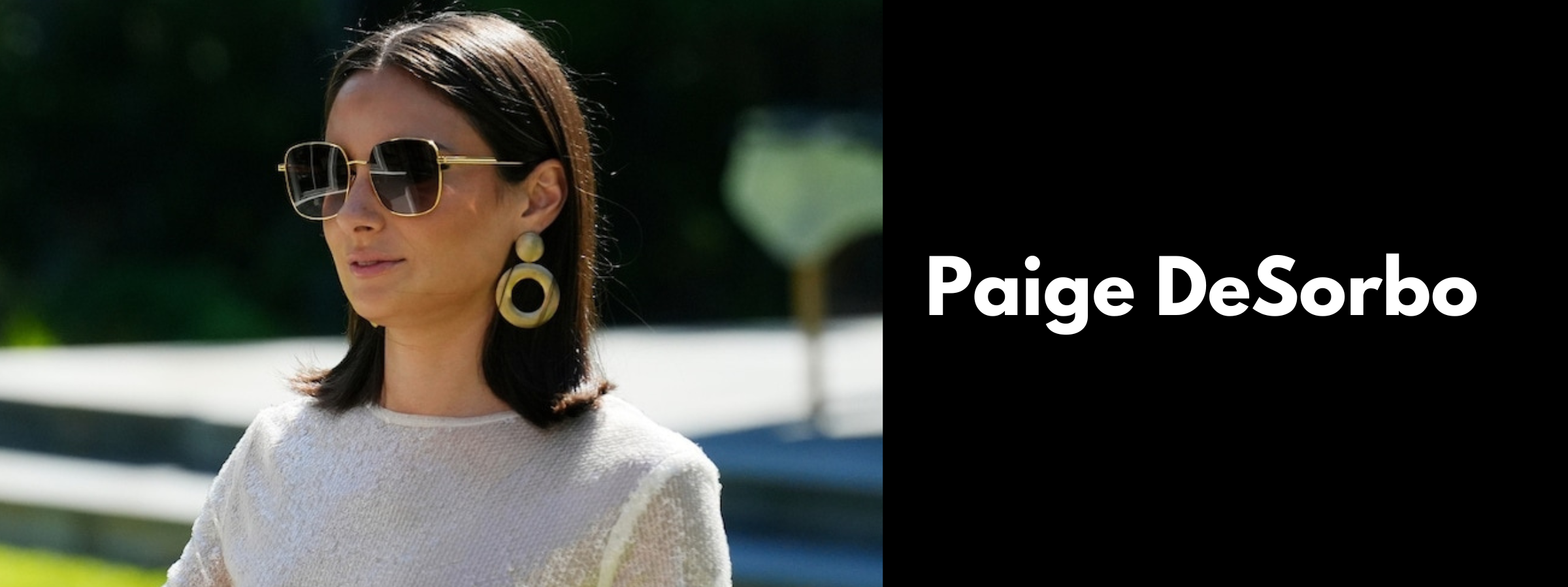 Paige DeSorbo Sunglasses