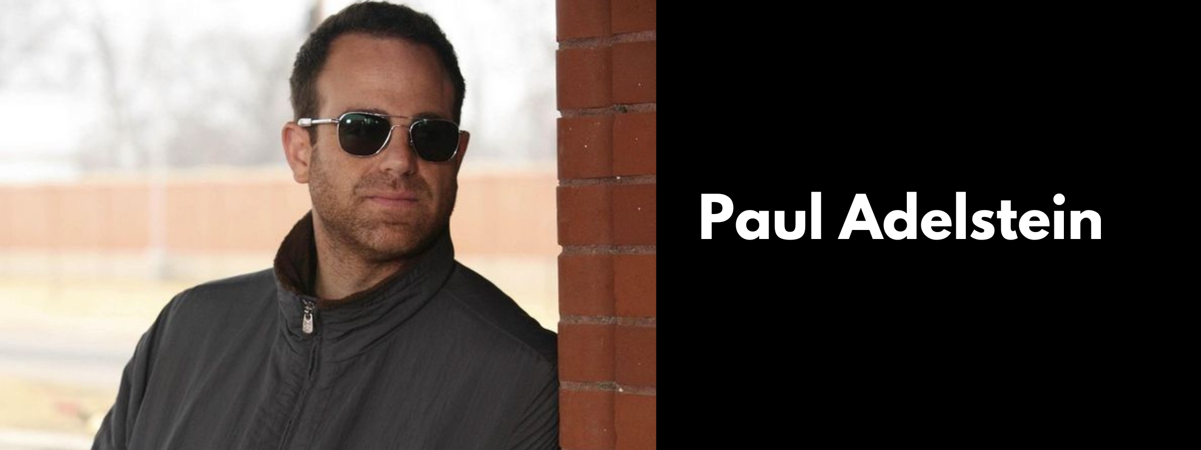 Paul Adelstein Sunglasses