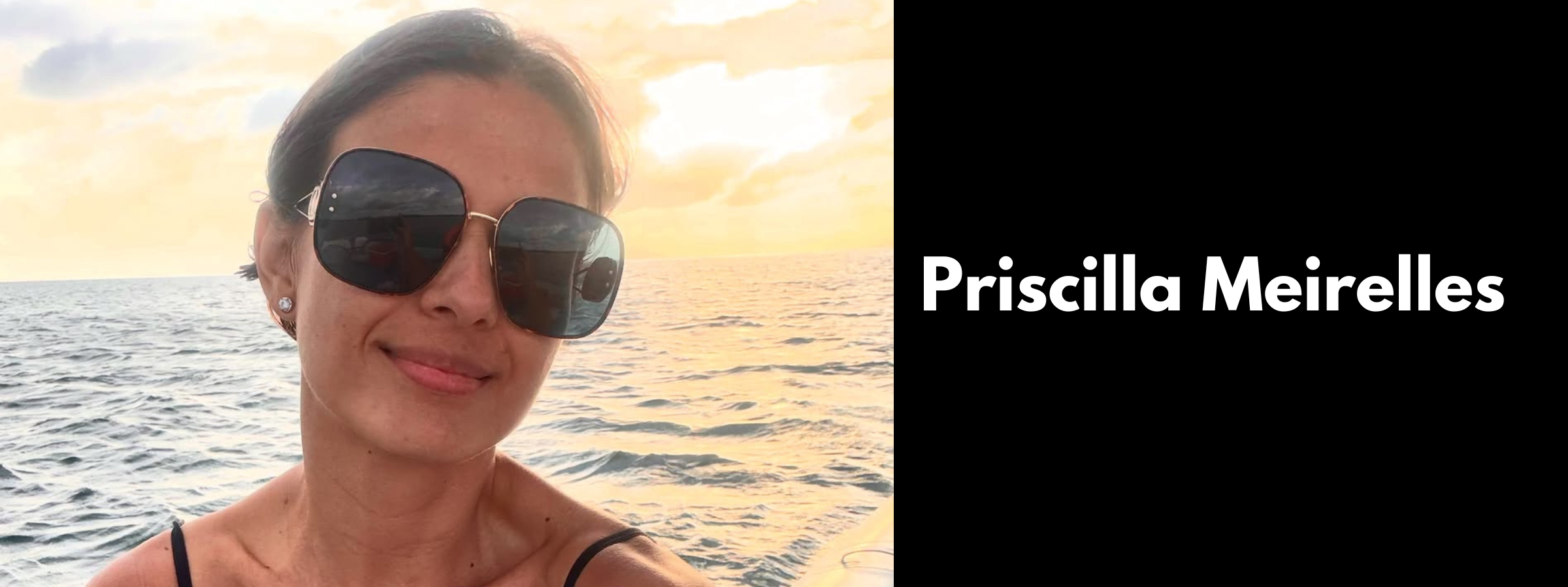 Priscilla Meirelles Sunglasses