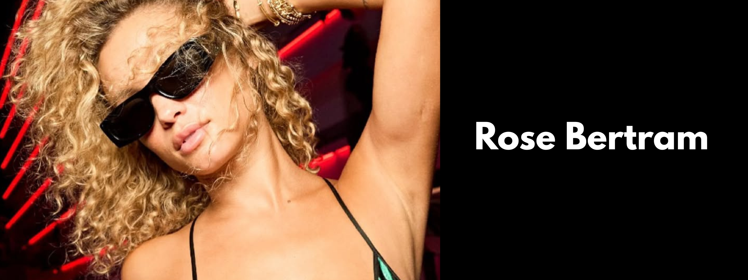 Rose Bertram Sunglasses