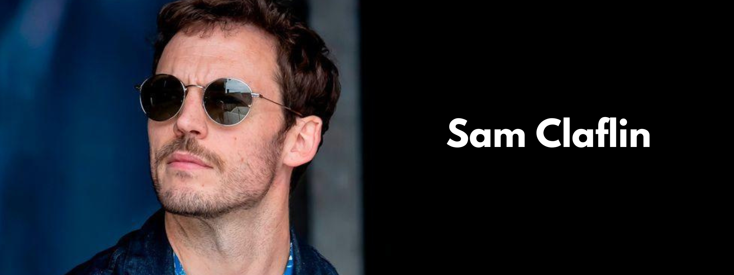 Sam Claflin Glasses & Sunglasses