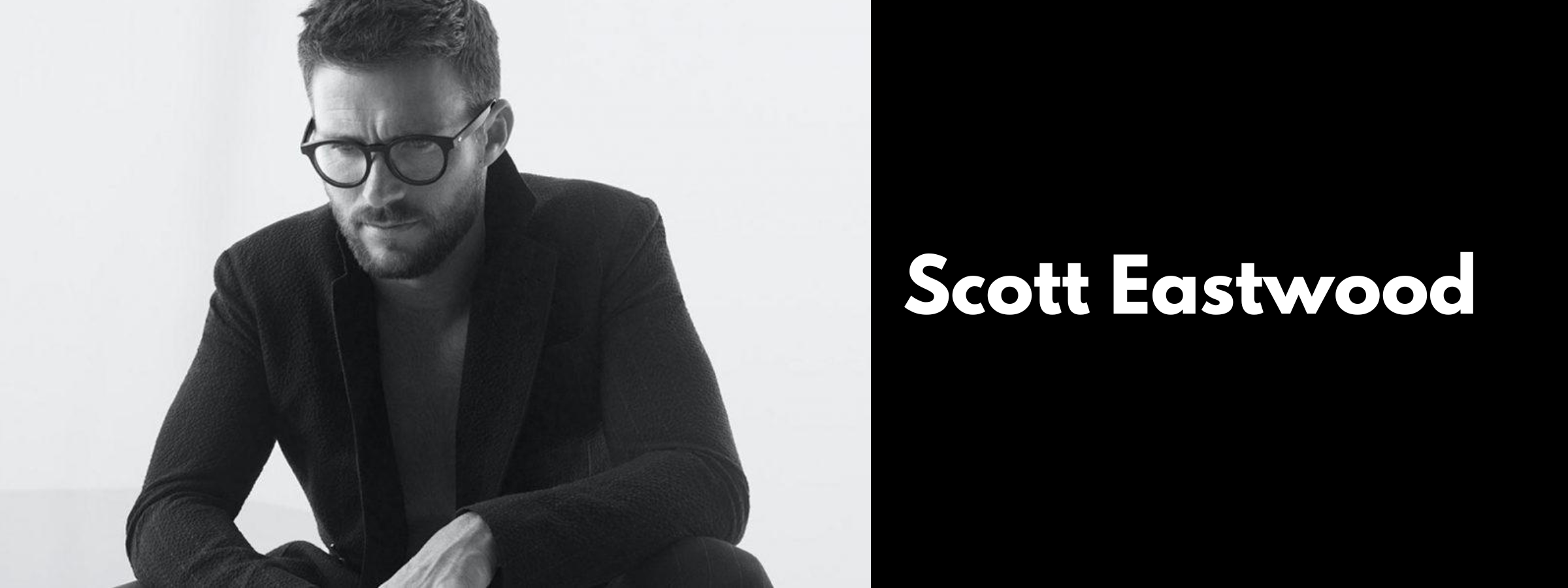 Scott Eastwood Glasses & Sunglasses