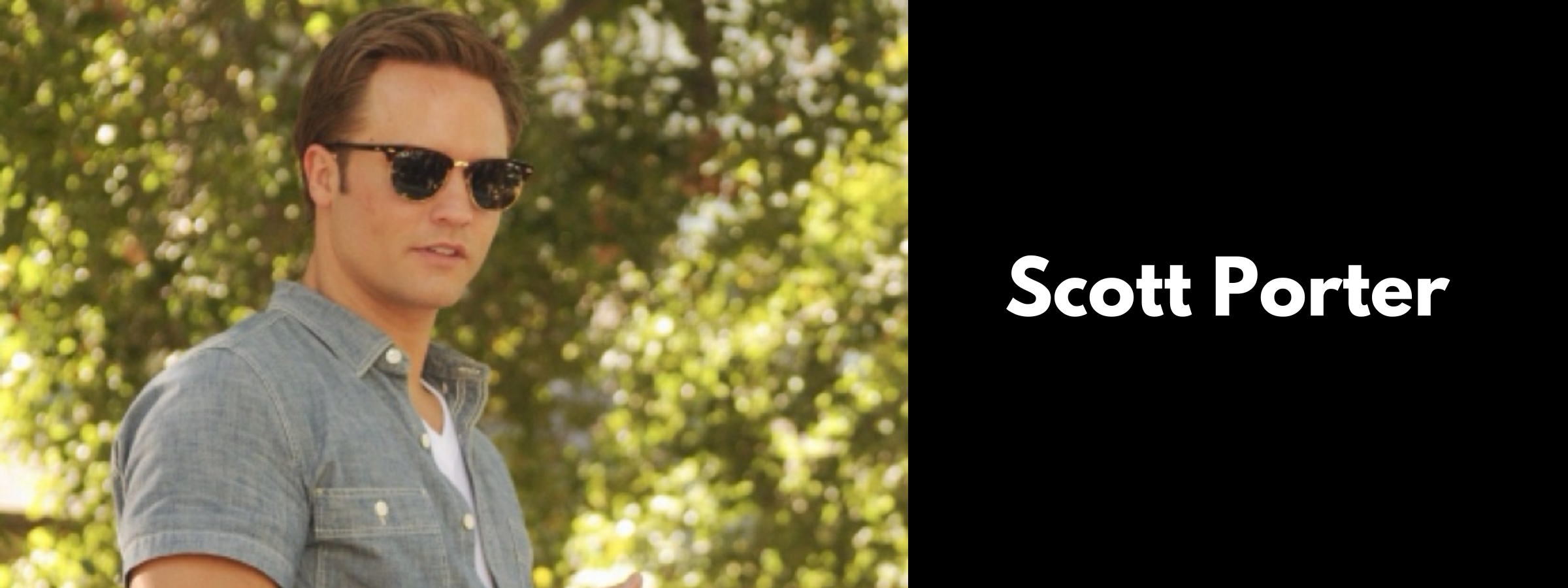 Scott Porter Sunglasses