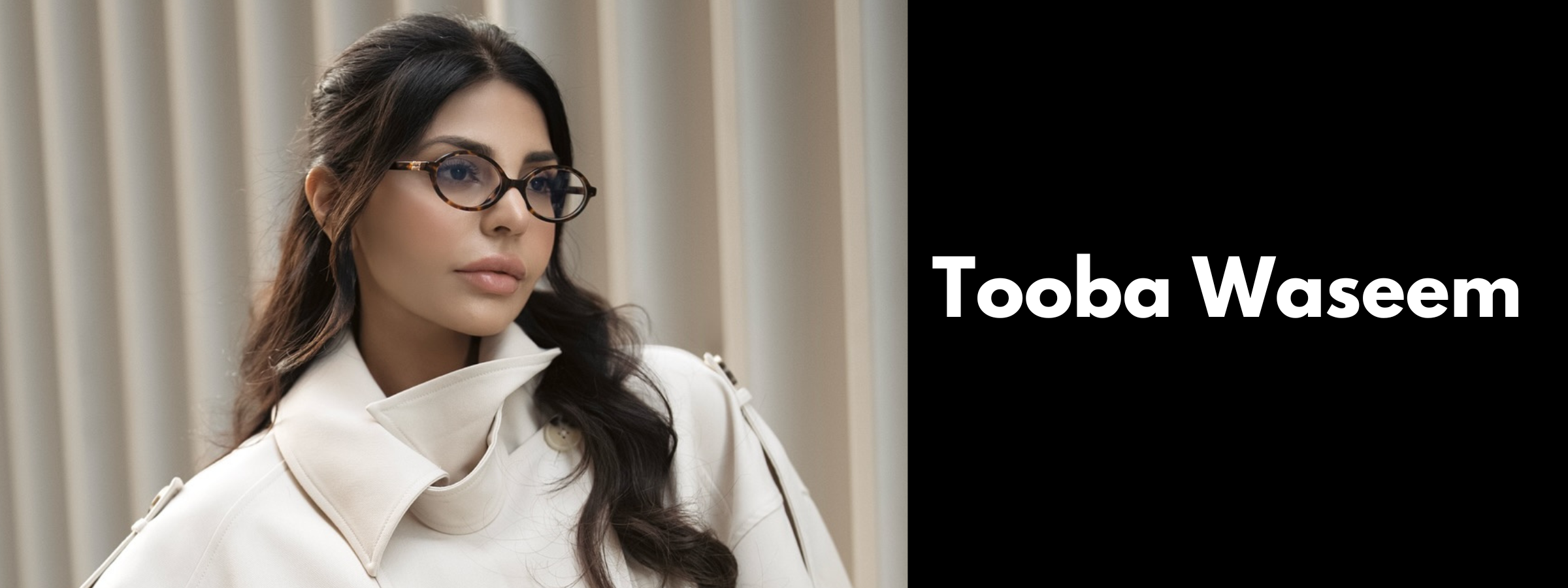 Tooba Waseem Glasses & Sunglasses