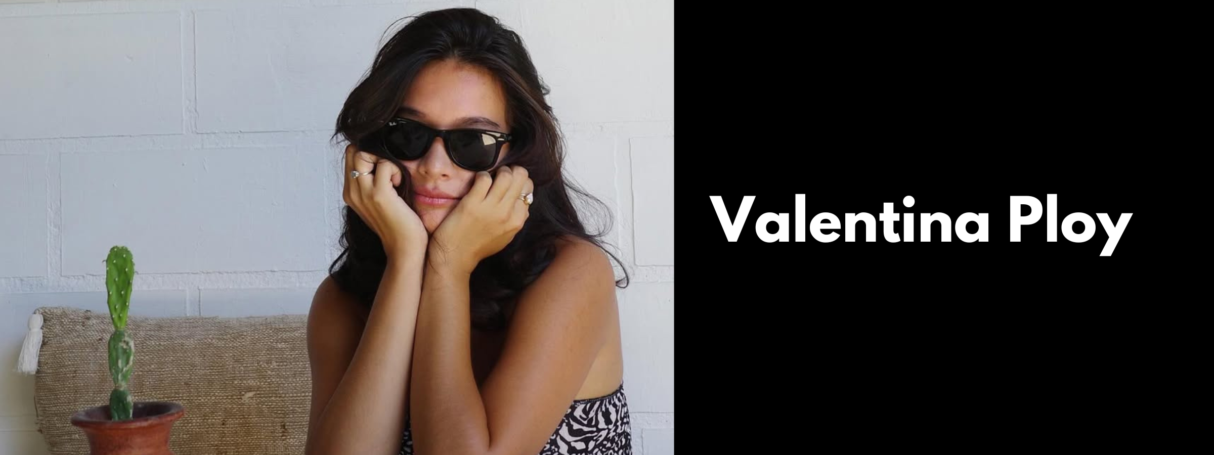 Valentina Ploy Sunglasses
