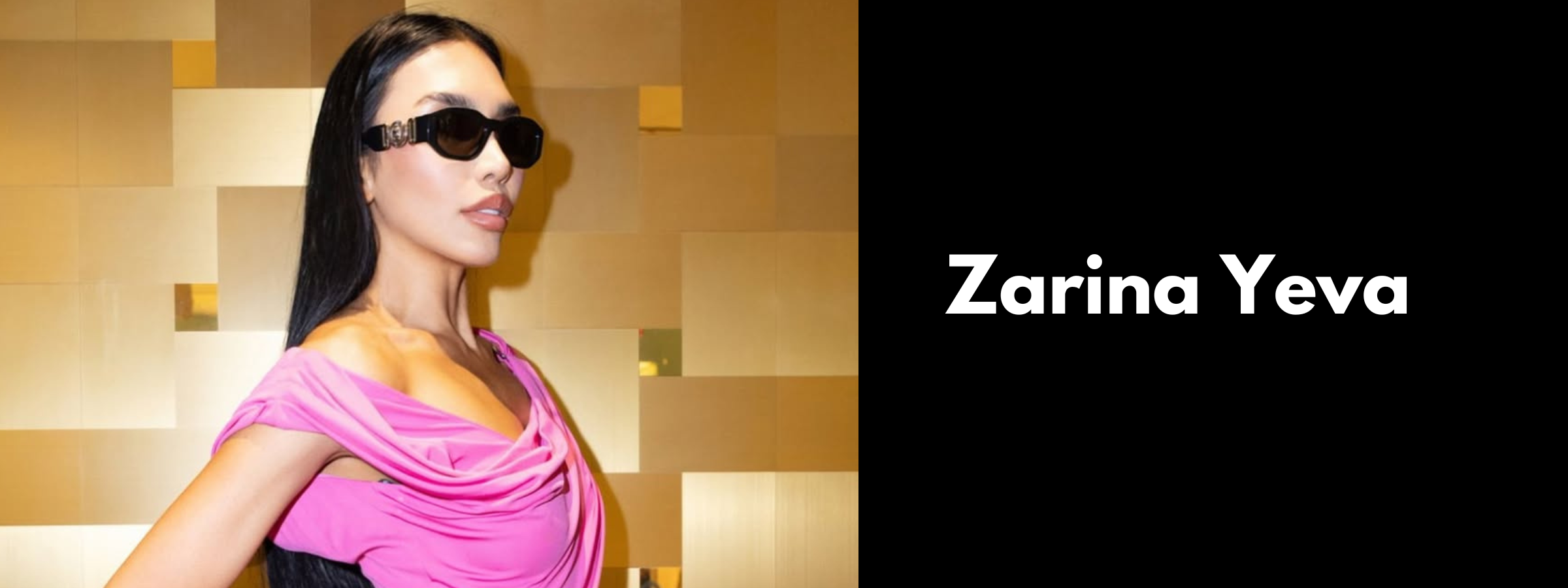 Zarina Yeva Sunglasses